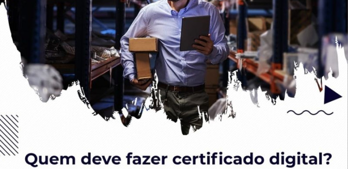 Quem Deve Fazer Certificado Digital